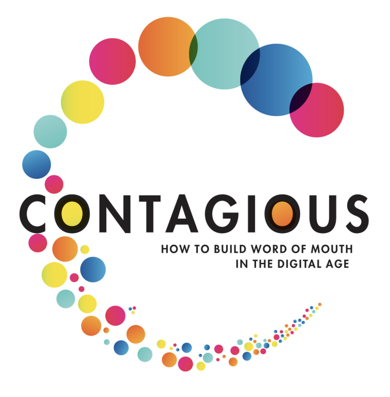 Book Review: Contagious – How to build word of mouth in the digital age